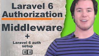 Laravel Middleware (Laravel 6 authorization)