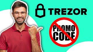 Trezor Promo Codes DON'T Exist  Updated Review Explains Why