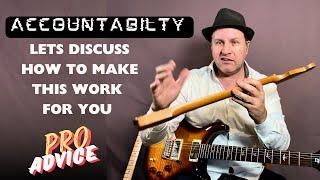 Lets Discuss Accountability To Improve Your Playing & Goals. Guitar Daily Ep 260