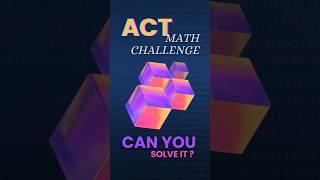 The ACT Math Challenge You Never Knew About | #act #matrix #actmath #actproblem