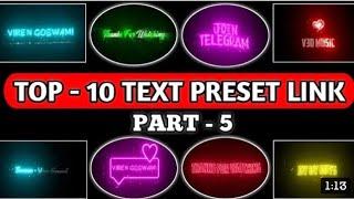 top 20 text animation presets link alight motion | top 10 text animation | new trending text preset