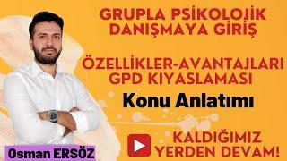 Grupla Psikolojik Danışma -1- (OSMAN ERSÖZ)