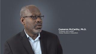 Cameron McCarthy, Faculty Member, College of Education at Illinois