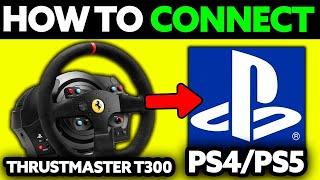 How To Connect Thrustmaster T300 to PS4/PS5 - Step by Step