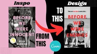 How To Design A Book Cover Inspired By BEFORE WE WERE INNOCENT In Canva | Step-By-Step Tutorial