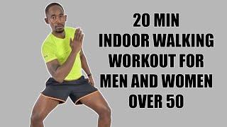 20 Minute Indoor Walking Workout for Men and Women Over 50