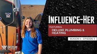 Influence-Her | American Plumber Stories