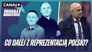 CZY MICHAŁ PROBIERZ POWINIEN DALEJ PROWADZIĆ REPREZENTACJĘ POLSKI? | ĆWIĄKAŁA&ROKUSZEWSKI