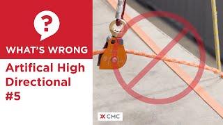 Artificial High Directional #5 | What's Wrong? | CMC