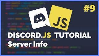 Discord JS Server Info Command (2020) [Episode #9]