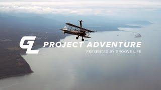 Project Adventure: Presented by Groove Life