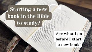 Starting a new book in the Bible! | Bible Study Tips | Colossians Bible Study Prep