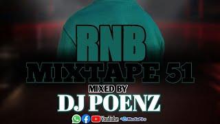 MIXTAPE 51 [RNB] MIXED BY DJ POENZ