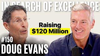 Doug Evans: Lessons from Steve Jobs, Raising $120M, and the Future of Food | E150