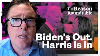 Kamala Harris knew damn well that Biden was too old | Reason Roundtable | July 22, 2024