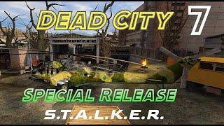 S.T.A.L.K.E.R.Dead City Special Release #7 КПК для БАРМЕНА, НАЁМНИКИ, ТАЙНИКИ, ДИКАЯ ТЕРРИТОРИЯ