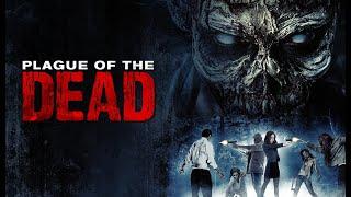 Plague Of The Dead - Trailer