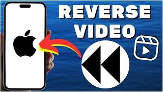 How to REVERSE Video on iPhone - 2024