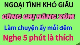 1 tập duy nhất: CHỊ HÀNG XÓM | @Mỗingàymộtchuyện-i4w