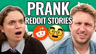 Get PRANKED | Reading Reddit Stories