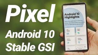 Android 10 Stable (Pixel GSI) For Any Phone Review