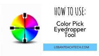 HOW TO: Use the Color Pick Eyedropper Extension on Chrome