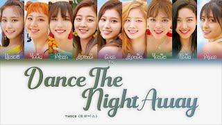 TWICE – Dance The Night Away [ПЕРЕВОД НА РУССКИЙ/КИРИЛЛИЗАЦИЯ Color Coded Lyrics]