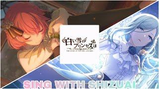 karaoke: the snow white princess is [shizuai]