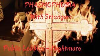 Phasmophobia With Strangers - Multiplayer - Nightmare Difficulty