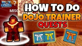 How to do DOJO MASTER QUESTS (Blox fruits Update 21)