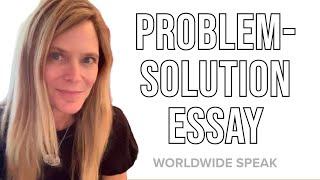 How to Write a Problem Solution Essay | Structure Overview | English Writing Skills