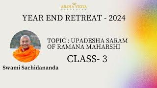 Upadēśa Sāram Class 3 of 8 with Swami Sachidananda