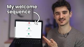 How I set up my Welcome Email Sequence [Behind the scenes]