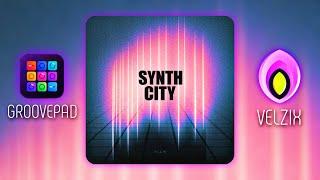 SYNTH CITY (TJAM) - GROOVEPAD - VELZIX