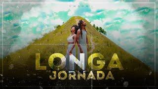 UmSoh - Longa Jornada (Clipe Oficial)