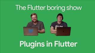 Packages and Plugins in Flutter (The Boring Flutter Development Show, Ep. 6)