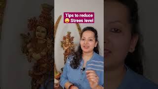 Tips to reduce stress #viral #trending #vastu #stress #stressrelief #tips