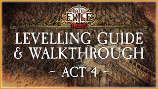 PoE - Levelling Guide & Walkthrough - Act 4