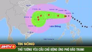 Bão Trà Mi tăng cấp "chóng mặt" có thể giật cấp 15, Thủ tướng chỉ đạo "khẩn" | ANTV