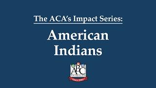 American Indians - ACA's Impact | HealthWatch Wisconsin & ABC for Health