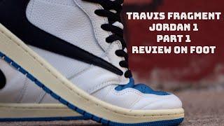 Fragment  x Travis Scott x Air Jordan 1 High OG Review On foot (Gifted) Comparison Part 1