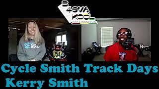 Kerry Smith of Cycle Smith Track Days interview with Rex in S3 Ep. 25 of the B4evaKool Podcast