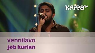 Vennilavo - Job Kurian - Music Mojo Season 2 - Kappa TV