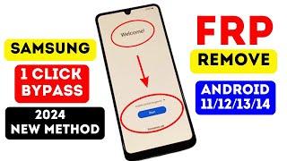 Samsung FRP Bypass/Unlock All Android 11/12/13/14 BY New Tool ONE Click Remove Latest Security 2024