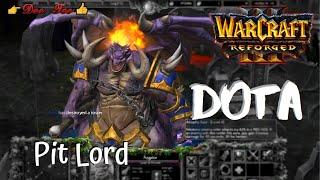 Warcraft 3 Reforged:  DOTA - Azgalor (the Pit Lord) Skills !!!