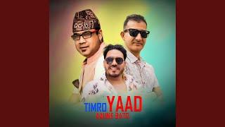 Timro Yaad aaune Bato