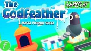 The Godfeather A Mafia Pigeon Saga Gameplay HD (PC) | NO COMMENTARY