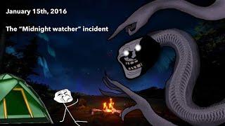 Trollge: The “Midnight watcher” incident