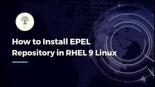 How to Install EPEL Repository on RHEL 9 Linux