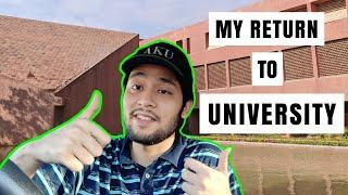 RETURNING to Medical School After 1 Year | Aga Khan University